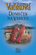 Domeček na Vesuvu - Ludmila Vaňková