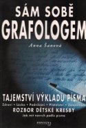 Sám sobě grafologem - Tajemství výkladu písma - Anna Šanová