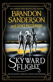 Skyward Flight - Brandon Sanderson, Janci Patterson