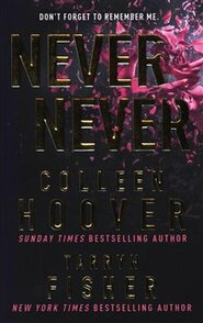 Never Never - Colleen Hooverová