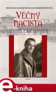 Věčný nacista - Nicholas Kulish, Souad Mekhennetová