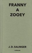 Franny a Zooey - J. D. Salinger