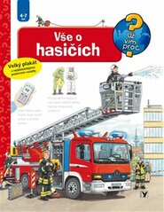 Vše o hasičích - Peter Nieländer, Andrea Erne