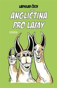 Angličtina pro lamy - Ladislav Čech