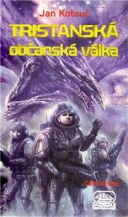 Tristanská občanská válka II - Jan Kotouč