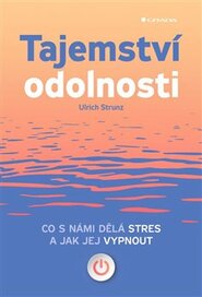 Tajemství odolnosti - Ulrich Strunz