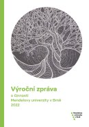 Výroční zpráva o činnosti Mendelovy univerzity v Brně za rok 2022