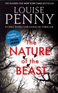 The Nature of the Beast - Louise Penny