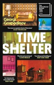 Time Shelter - Georgi Gospodinov