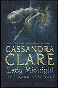 Lady Midnight (The Dark Artifices)