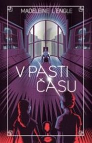 V pasti času - Madeleine L&apos;Engle