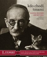 Kdo chodí tmami - Jiří Reynek, Aleš Palán, Daniel Reynek