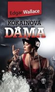 Kokainová dáma - Edgar Wallace