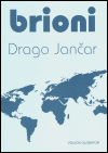 Brioni - Drago Jančar