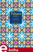 Tuhami - Vincent Crapanzano