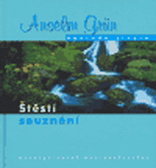 Štěstí souznění - Anselm Grün