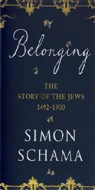 Belonging : The Story of the Jews 1492-1900
