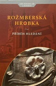 Rožmberská hrobka - Jiří Šindelář