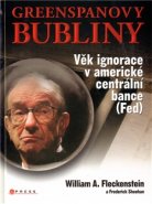Greenspanovy bubliny - William A. Fleckenstein, Frederick Sheehan