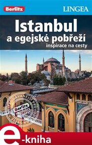 Istanbul a egejské pobřeží